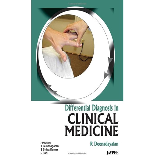 DIFFERENTIAL DIAGNOSIS IN CLINICAL MEDICINE