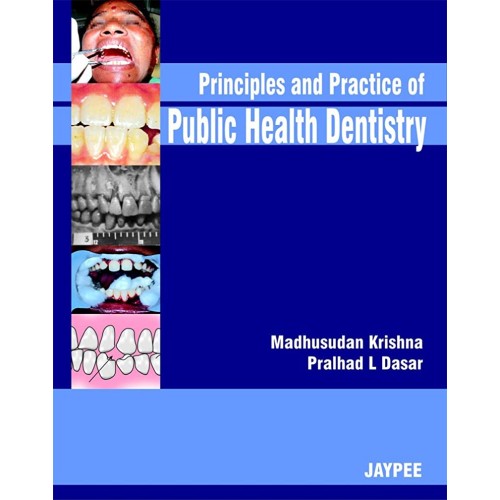 PRINCIPLES AND PRACTICE OF PUBLIC HEALTH DENT...