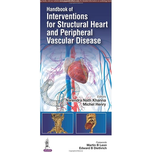 HANDBOOK OF INTERVENTIONS FOR STRUCTURAL HEART AND PERIPHERAL VASCULAR DISEASE