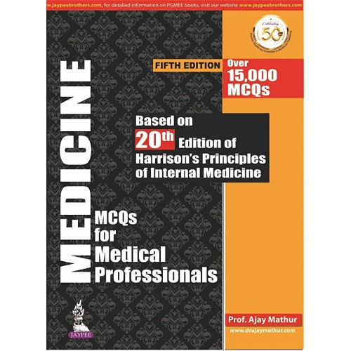 MEDICINE MCQS FOR MEDICAL PROFESSIONALS