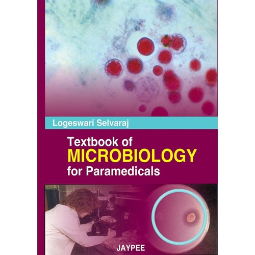 TEXTBOOK OF MICROBIOLOGY FOR PARAMEDICALS