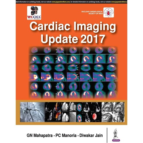 CARDIAC IMAGING UPDATE 2017 (NUCLEAR CARDIOLOGICAL SOCIETY OF INDIA)