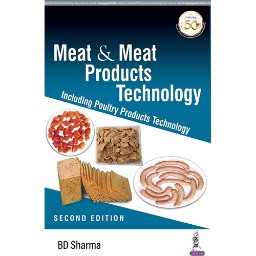 MEAT & MEAT PRODUCTS TECHNOLOGY INCLUDING POULTRY PRODUCTS TECHNOLOGY