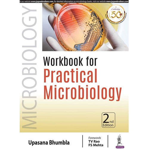 WORKBOOK FOR PRACTICAL MICROBIOLOGY