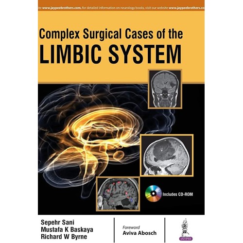 COMPLEX SURGICAL CASES OF THE LIMBIC SYSTEM