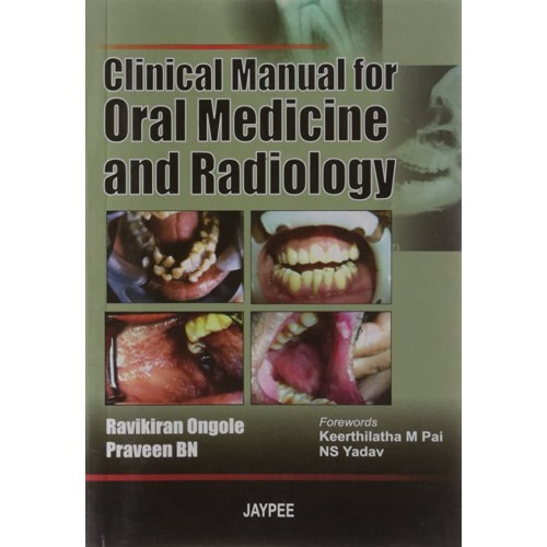 CLINICAL MANUAL FOR ORAL MEDICINE AND RADIOLOGY