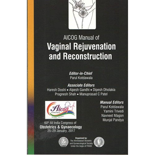 AICOG MANUAL OF VAGINAL REJUVENATION AND RECONSTRUCTION