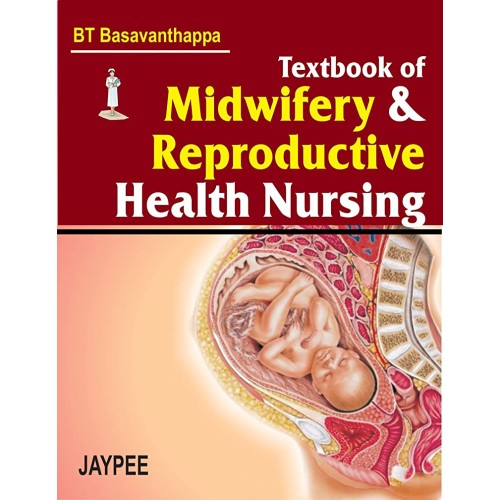 TEXTBOOK OF MIDWIFERY & REPRODUCTIVE HEALTH N...