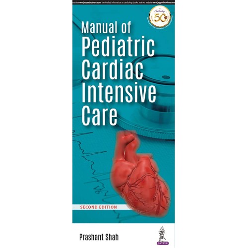 MANUAL OF PEDIATRIC CARDIAC INTENSIVE CARE