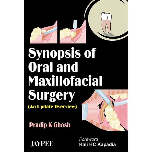 SYNOPSIS OF ORAL AND MAXILLOFACIAL SURGERY (A...