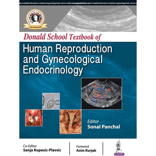 DONALD SCHOOL TEXTBOOK OF HUMAN REPRODUCTIVE AND GYNECOLOGICAL ENDOCRINOLOGY