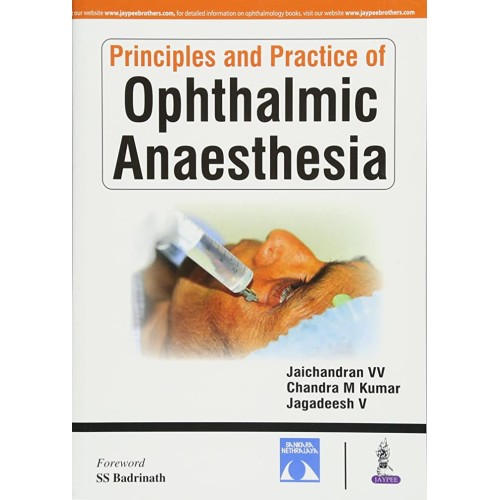 PRINCIPLES AND PRACTICE OF OPHTHALMIC ANAESTH...