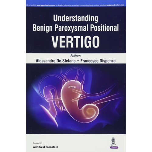 UNDERSTANDING BENIGN PAROXYSMAL POSITIONAL VE...