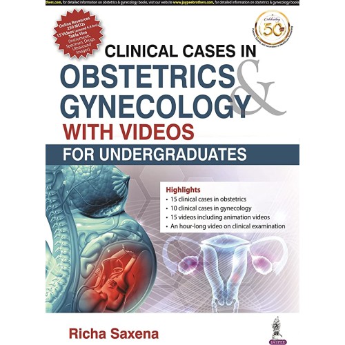 CLINICAL CASES IN OBSTETRICS & GYNECOLOGY WITH VIDEOS FOR UNDERGRADUATES