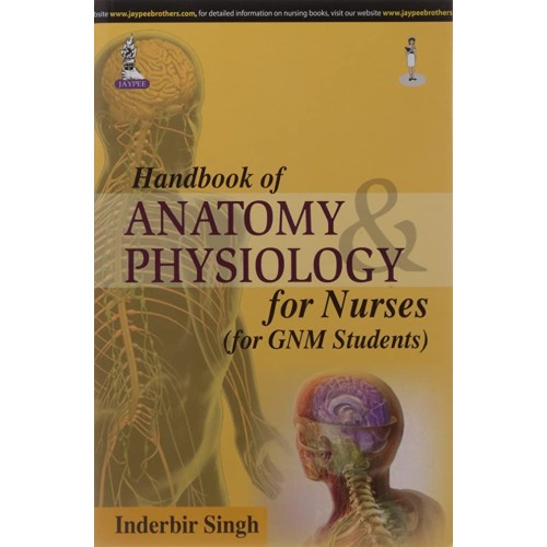 HANDBOOK OF ANATOMY PHYSIOLOGY FOR NURSES (FO...