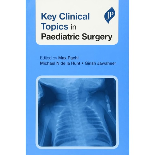 KEY CLINICAL TOPICS IN PAEDIATRIC SURGERY