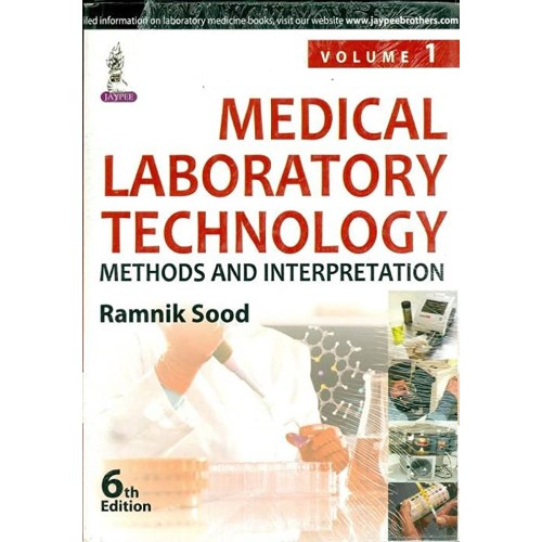 MEDICAL LABORATORY TECHNOLOGY (2VOLS) METHODS...