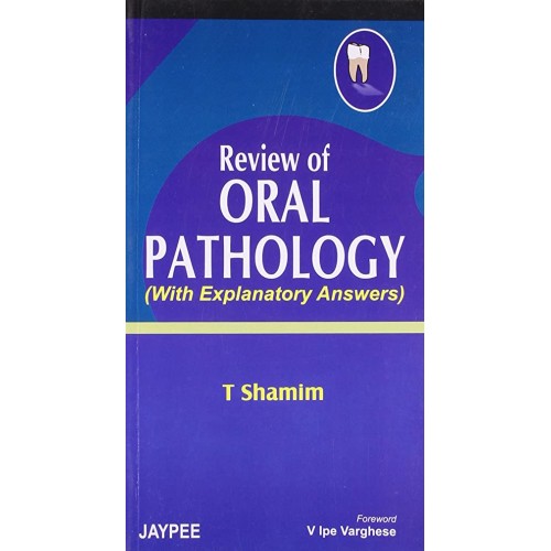 REVIEW OF ORAL PATHOLOGY (WITH EXPLANATORY AN...