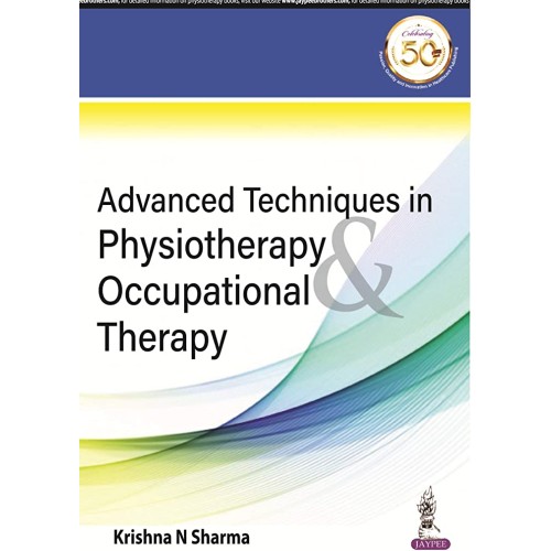 ADVANCED TECHNIQUES IN PHYSIOTHERAPY & OCCUPA...