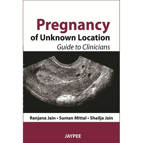 PREGNANCY OF UNKNOWN LOCATION GUIDE TO CLINIC...