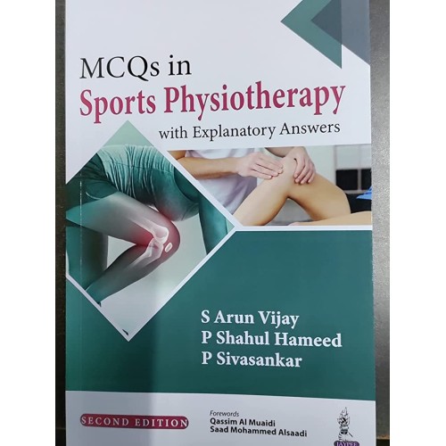 MCQS IN SPORTS PHYSIOTHERAPY WITH EXPLANATORY ANSWERS