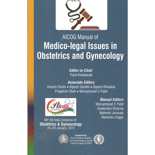 AICOG MANUAL OF MEDICO-LEGAL ISSUES IN OBSTETRICS AND GYNECOLOGY