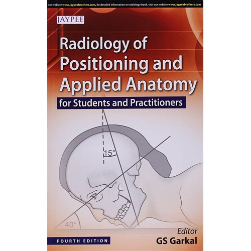 RADIOLOGY OF POSITIONING AND APPLIED ANATOMY ...