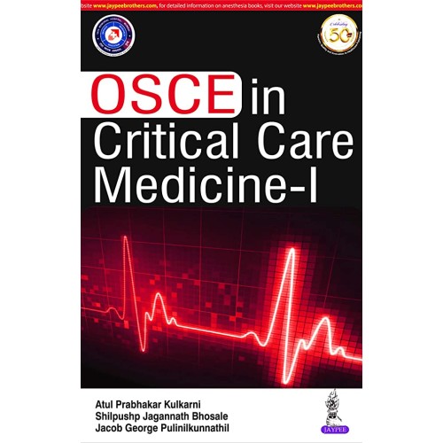 OSCE IN CRITICAL CARE MEDICINE - I