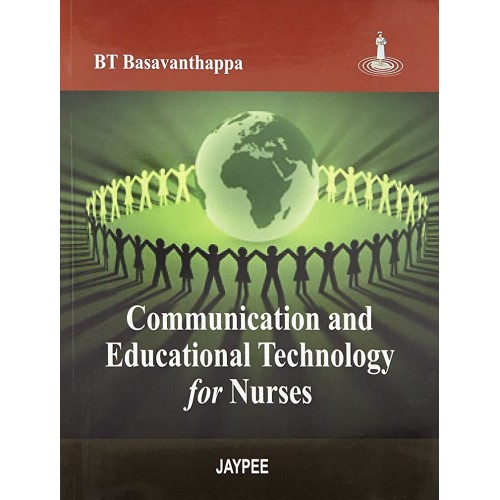 COMMUNICATION AND EDUCATIONAL TECHNOLOGY FOR NURSES