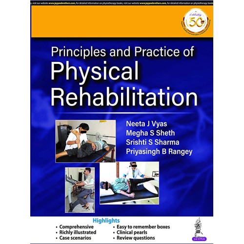 PRINCIPLES AND PRACTICE OF PHYSICAL REHABILIT...