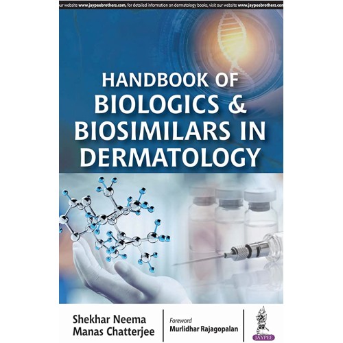 HANDBOOK OF BIOLOGICS & BIOSIMILARS IN DERMATOLOGY