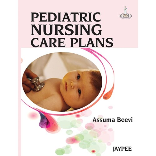 PEDIATRIC NURSING CARE PLANS