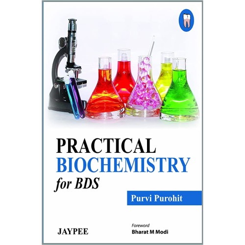 PRACTICAL BIOCHEMISTRY FOR BDS