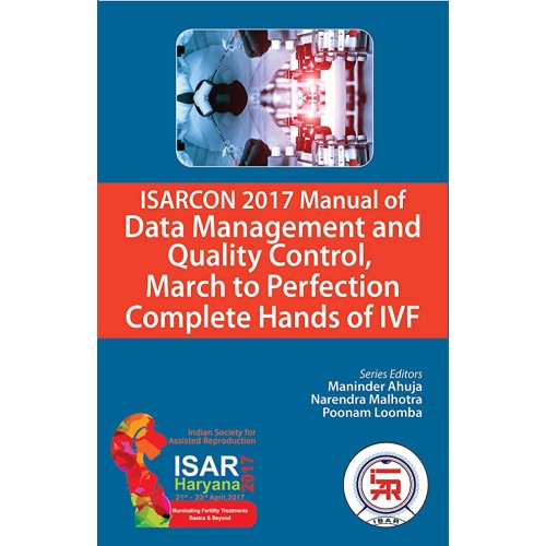 ISARCON 2017 MANUAL OF DATA MANAGEMENT & QUALITY CONTROL MARCH TO PERFECTION