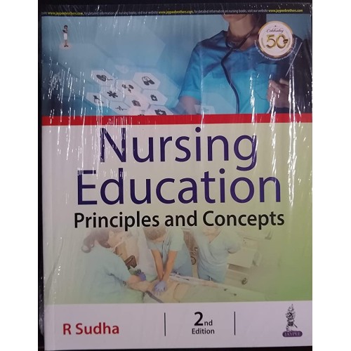 NURSING EDUCATION PRINCIPLES AND CONCEPTS