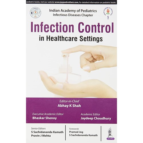 INFECTION CONTROL IN HEALTHCARE SETTINGS (IAP)