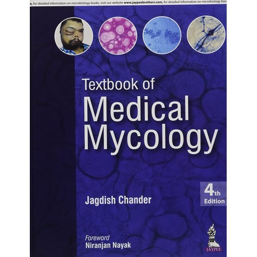 TEXTBOOK OF MEDICAL MYCOLOGY