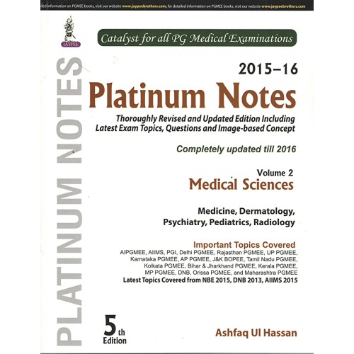 PLATINUM NOTES MEDICAL SCIENCES (2015-16) VOL...