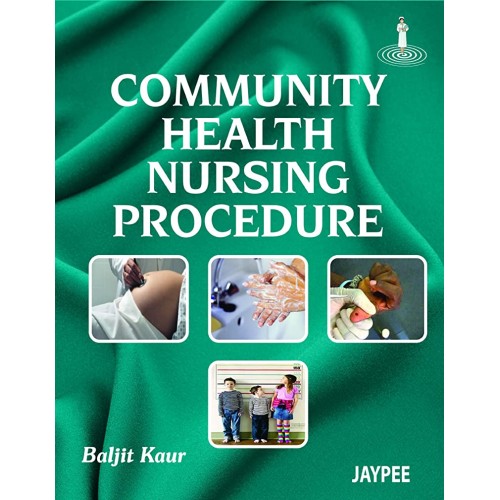 COMMUNITY HEALTH NURSING PROCEDURES