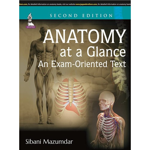 ANATOMY AT A GLANCE AN EXAM-ORIENTED TEXT