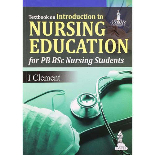 TEXTBOOK ON INTRODUCTION TO NURSING EDUCATION...