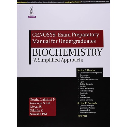 GENOSYS-EXAM PREPARATORY MANUAL FOR UNDERGRADUATES BIOCHEMISTRY (A SIMPLIFIED APPROACH)