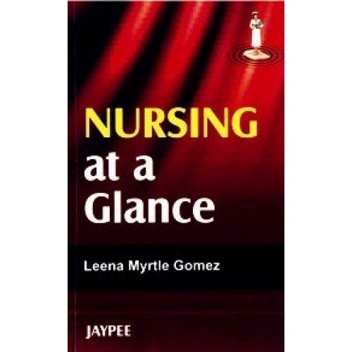 NURSING AT A GLANCE