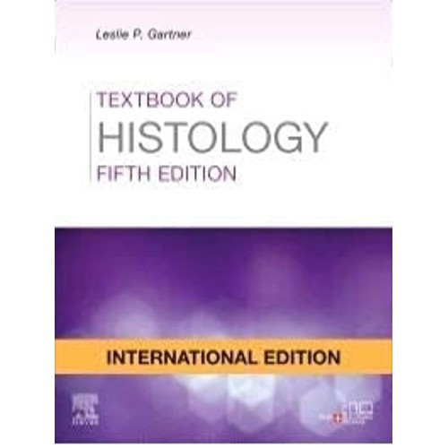 Textbook of Histology, IE - 5E