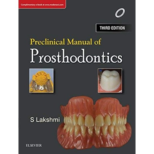 Preclinical Manual of Prosthodontics -3E