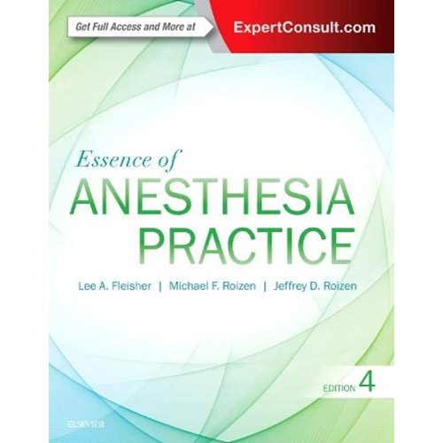 Essence of Anesthesia Practice - 4E