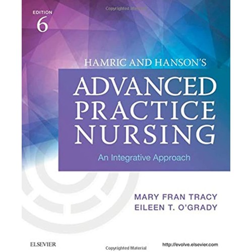 Hamric and Hanson's Advanced Practice Nursing -6E