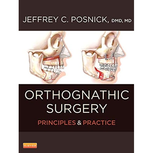 Principles and Practice of Orthognathic Surgery ( 2 Vols)