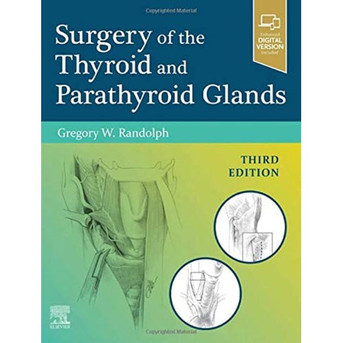 Surgery of the Thyroid and Parathyroid Glands...