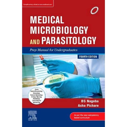 Medical Microbiology and Parasitology: Prep Manual for Undergraduates - 4E